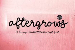 Aftergrows: The Font That Elevates Your Campaigns