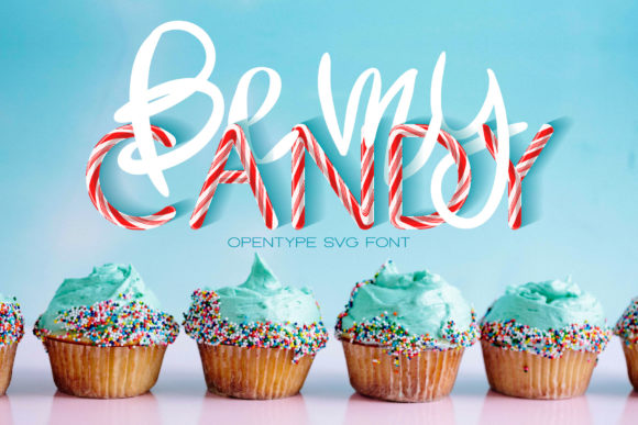 Be My Candy: A Font That Adds Sweetness to Every Project