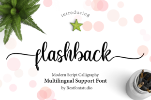 Flashback: A Script Handwritten Font That Breathes Romance Into Every Design