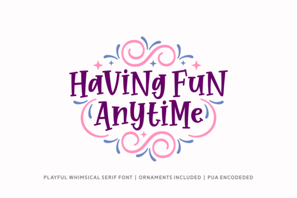Having Fun Anytime: A Playful Script Font for Creative Makers