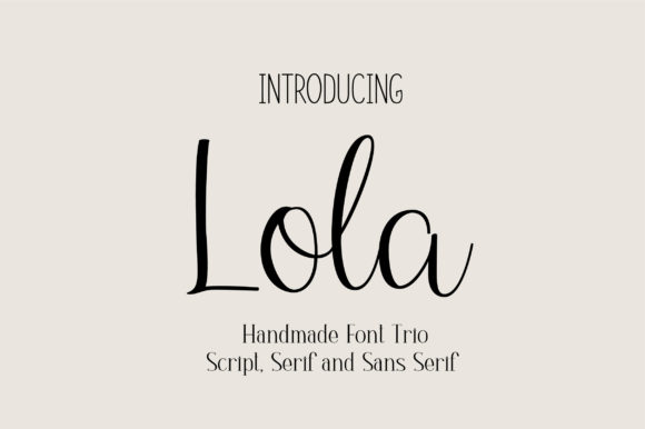 Lola Trio: A Script Handwritten Font for Creative Branding and Handmade Design