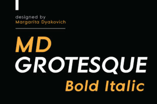 MD Grotesque Bold Italic: A Minimalist Sans Serif Font for Modern Design