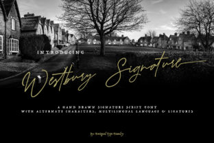 Westbury Signature: A Script Font for Modern Branding and Campaign Design
